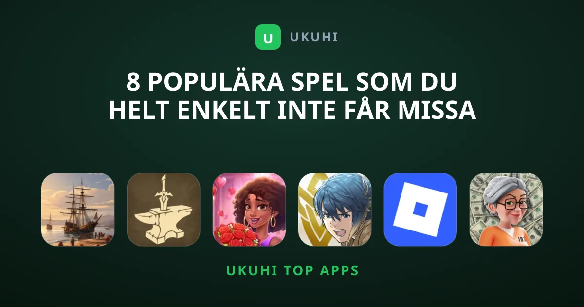 8 Populära Spel Som Du Helt Enkelt Inte Får Missa